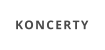 KONCERTY